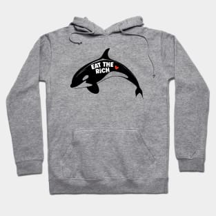 Eat the rich orca Hoodie